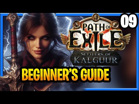 Path of Exile Settlers Of Kalguur League Melee Rogue Starter and Beginner Guide, Act 9, Part 9