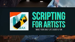 Scripting for Artists