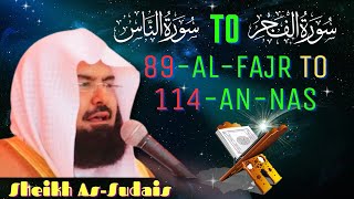 Abdur Rahman As-Sudais Recites the Complete Quran (89-114 surah)@HolyQuran-Recite