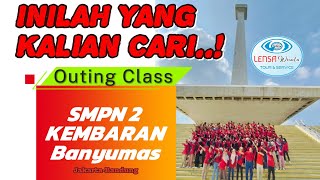 PART 1 ♥️Outing Class SMPN 2 KEMBARAN Banyumas | Jakarta-Bandung 11-14 Nov 2024 by LENSA WISATA