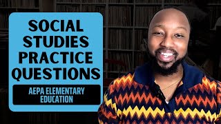 Aepa Elementary Education Subtest 1 102 Social Studies Prep Study Guide Practice Questions