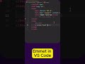 Boost Your Coding Speed with EMMET in VS Code!