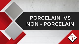 Porcelain vs Ceramic | FC Floor Center