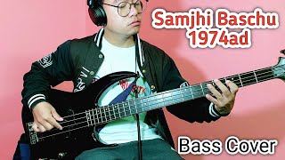 1974 ad - Samjhi Baschu Bass Cover  | Joel Kyapchhaki Magar