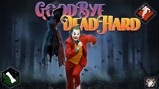 Goodbye Dead Hard -- No More Carry