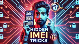 Hidden IMEI Tricks You Must Know! (Unlock Secret Features) | 2025 | IMEI Secrets Unlocked!🔒📱