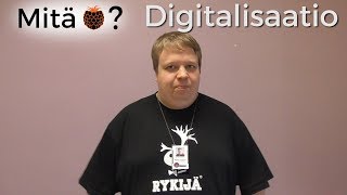 #MitäVattua - Digitalisaatio