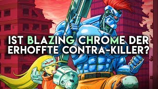 Ist Blazing Chrome ein Contra-Killer geworden? (Review/ Test)