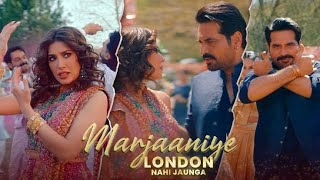 MARJANIYE SONG | LONDON NAHI JAUNGA | Humayun Saeed, Mehwish Hayat
