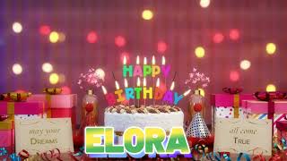 ELORA 🎉 Happy Birthday Song 🌟 Happy Birthday to You