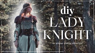 Beginner fantasy armour | DIY Lady Knight