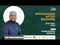 MUHADHARA AFTER MAGHRIB || MASJID OMAR AL FAROUQ NYALI || SHEIKH MUSTAFA MAHMOUD