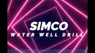 HOW TO DRILL A WATER WELL DRILLING with Simco 2800