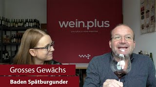 Grosses Gewächs | Nachproben 2024 | Spätburgunder aus Baden