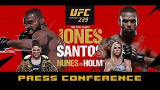 UFC 239 Post-Fight Press Conference: Jon Jones, Amanda Nunes, Jorge Masvidal