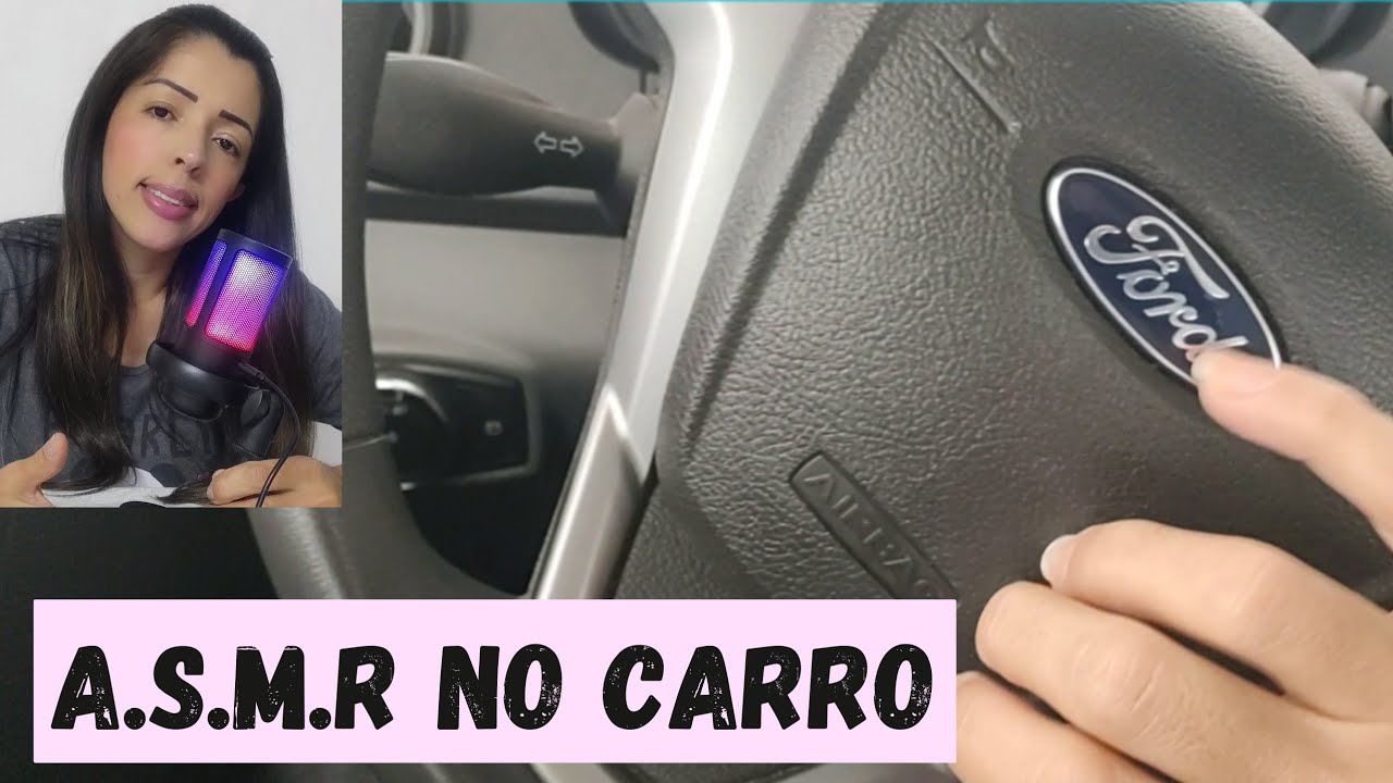 A S M R Caseiro Sons De Asmr No Carro Asmr Vozsuave Youtube