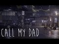 AJR - Call My Dad (Video)
