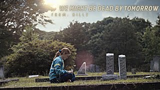 Max✘Billy | We Might Be Dead By Tomorrow [DEAR BILLY] 💌