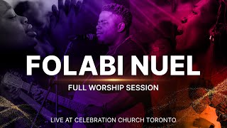 The Power of Worship | Folabi Nuel Live at Celebration Church Toronto