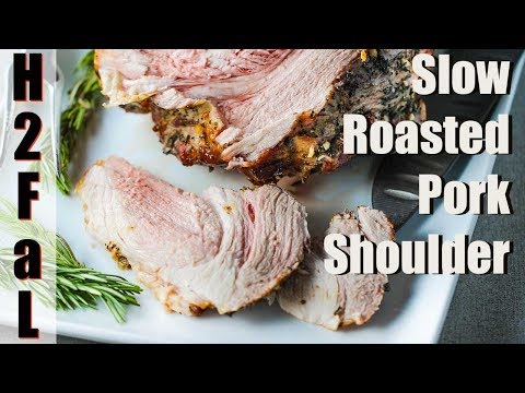 Foolproof Slow Roasted Pork Shoulder Recipe