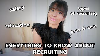 EVERYTHING TO KNOW ABOUT RECRUITING | working in Human Resources