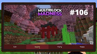 Multiblock Madness - 106 - Passive Crafting and Reactors