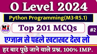 Python Top 201 MCQs (M3-R5.1) | Python MCQs Questions and Answers | O Level Python Mcqs Class 2025