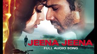 Jeena Jeena (Audio Song)|| Badlapur | Varun Dhawan, Yami Gautam & Nawazuddin Siddiqui