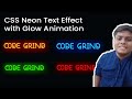 4 Coloured Neon Text Effect and Animation using CSS. Complete tutorial | Code Grind