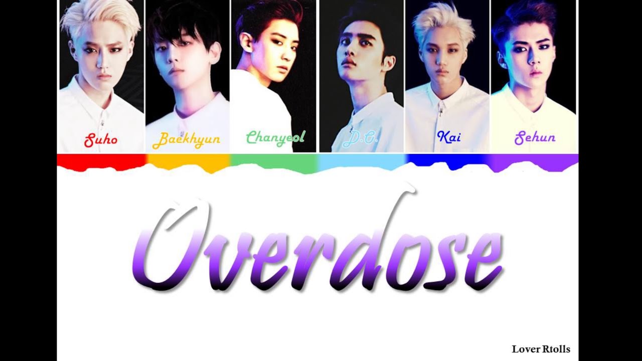 EXO-K(엑소케이) - Overdose(중독) Lyrics [영어가사_한국어발음_한국어번역] [Color Coded_Han ...