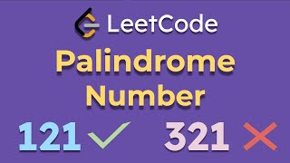 9. Palindrome Number - Leetcode (Python)