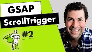 Scroll Trigger Tutorial - 2 - Start and End