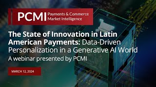 The State of Innovation in LatAm Payments