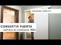 ¿Cómo CONVERTIR una puerta abatible en una PUERTA CORREDERA?  Fácil y ¡SIN OBRA! 👨‍🔧 Bricomanía