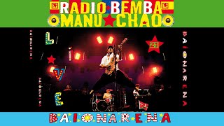 Manu Chao - Me Quedo Contigo (Si Me Das A Elegir - Live Baïonarena) [Official Audio]