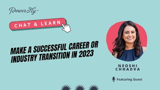 Make a Successful Career or Industry Transition in 2023