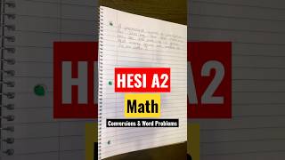 HESI A2 Math | Conversions \u0026 Word Problems #hesi #hesia2 #hesiexam #prenursing