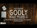 Godly Role Models: Brotherly Affection of Jonathan & David | Men's Breakfast | Compass Bible Church