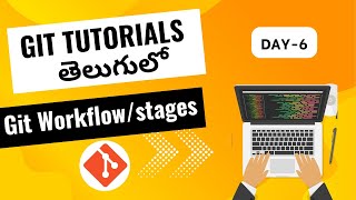 Git workflow | git basic commands | Git tutorial for beginners |Git tutorials in Telugu | git#git
