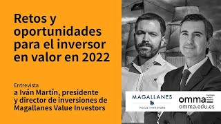 Retos y oportunidades para el inversor en valor durante 2022