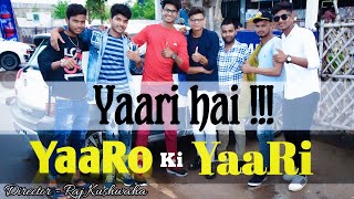 Yaari Hai - Tony Kakkar | Riyaz Aly | Siddharth Nigam | Happy Friendship Day | BK VIDEOS OFFICIAL