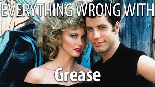 Everything Wrong With Grease in 19 Minutes or Less
