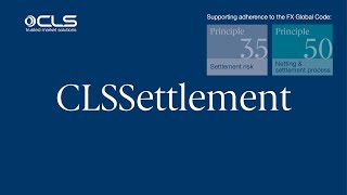 CLSSettlement / The global standard in FX settlement risk mitigation