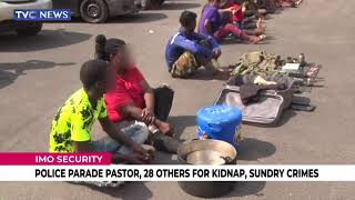 [VIDEO] Police Parade Pastor,  28 Others For Kidnap, Sundry Crimes