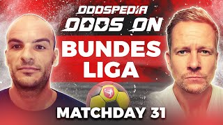 Odds On: Bundesliga - Matchday 31 - Free Football Betting Tips, Picks & Predictions