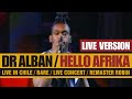 Dr Alban - Hello Afrika + Bonus (LIVE 1993) HD / RARE!