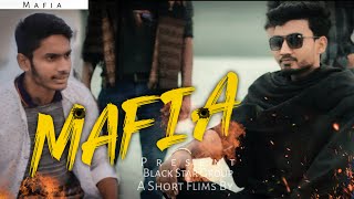 মাফিয়া |Mafia|Bangla Action Short Film 2021|Black Star Ltd