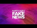 harpz kaur s fake news with kayvan novak