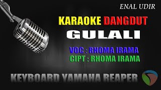 Karaoke Dangdut Gulali - Rhoma Irama  Cover Dangdut Terbaru