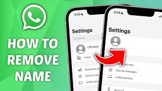 How to Remove WhatsApp Name - Quick and Easy Guide!